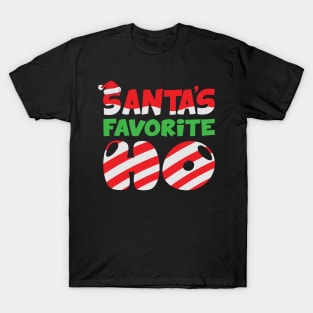 Santa's favorite HO T-Shirt